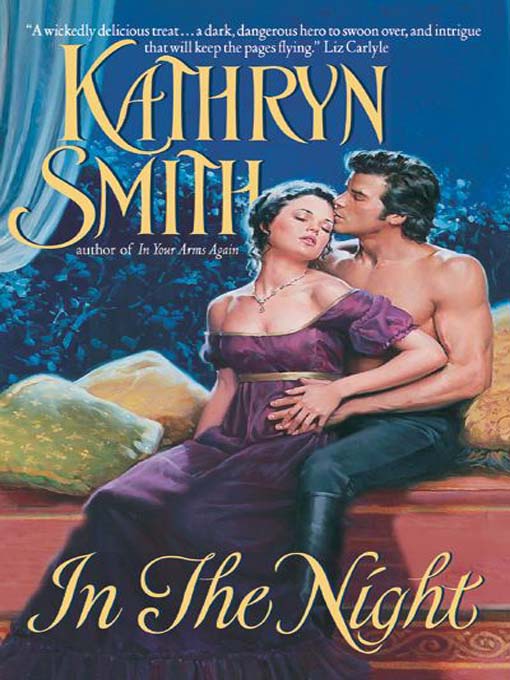 Title details for In The Night by Kathryn Smith - Available